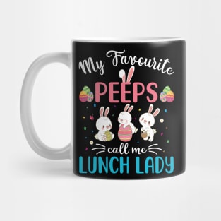 My Favorite Peeps Call Me Lunch Lady Mug